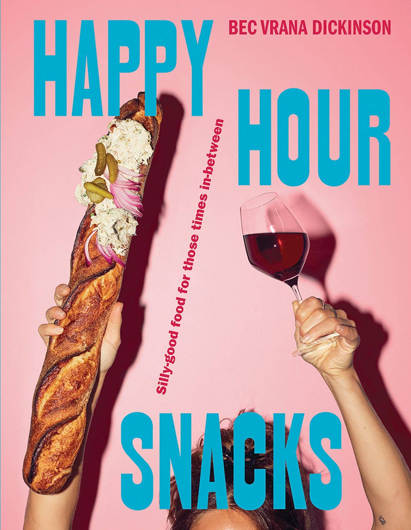 Chronicle Books - Happy Hour Snacks