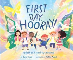 HarperCollins - First Day, Hooray! : June Sobel