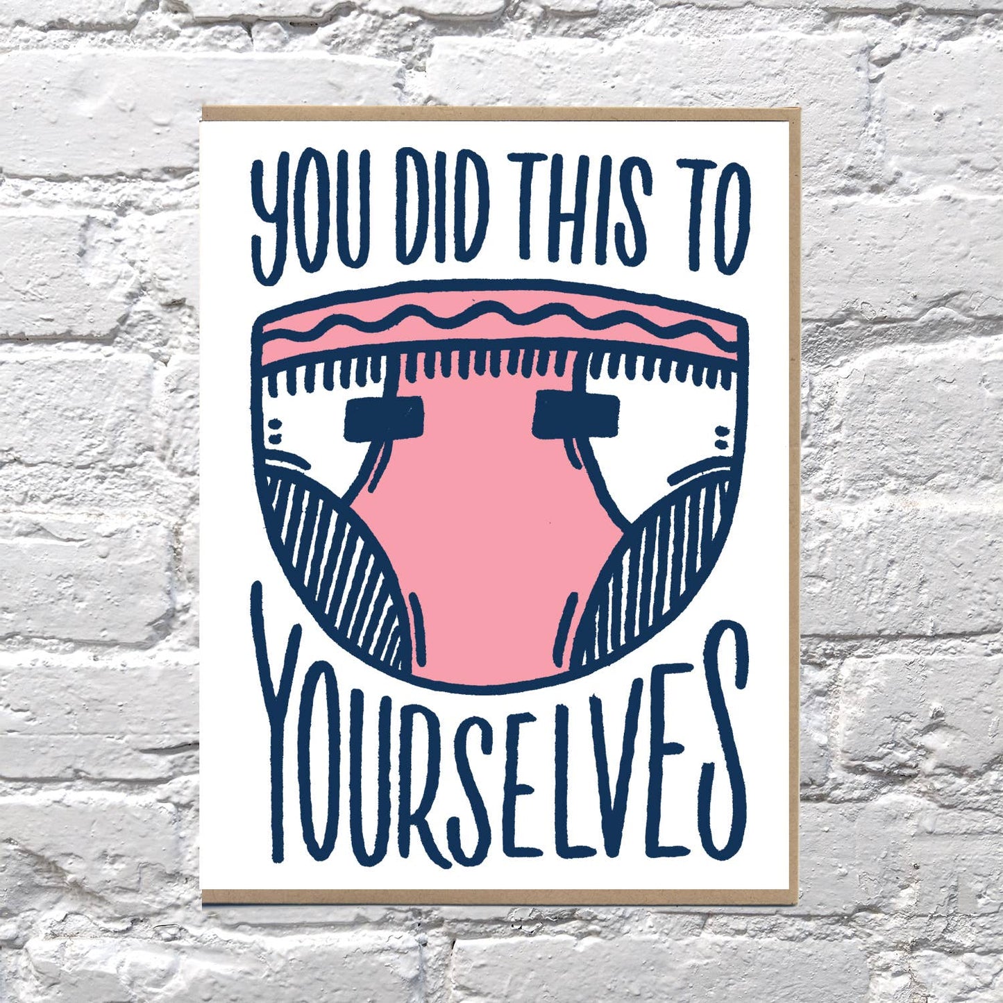 Bench Pressed - BIG CARD Did This To Yourself New Baby BIG Card