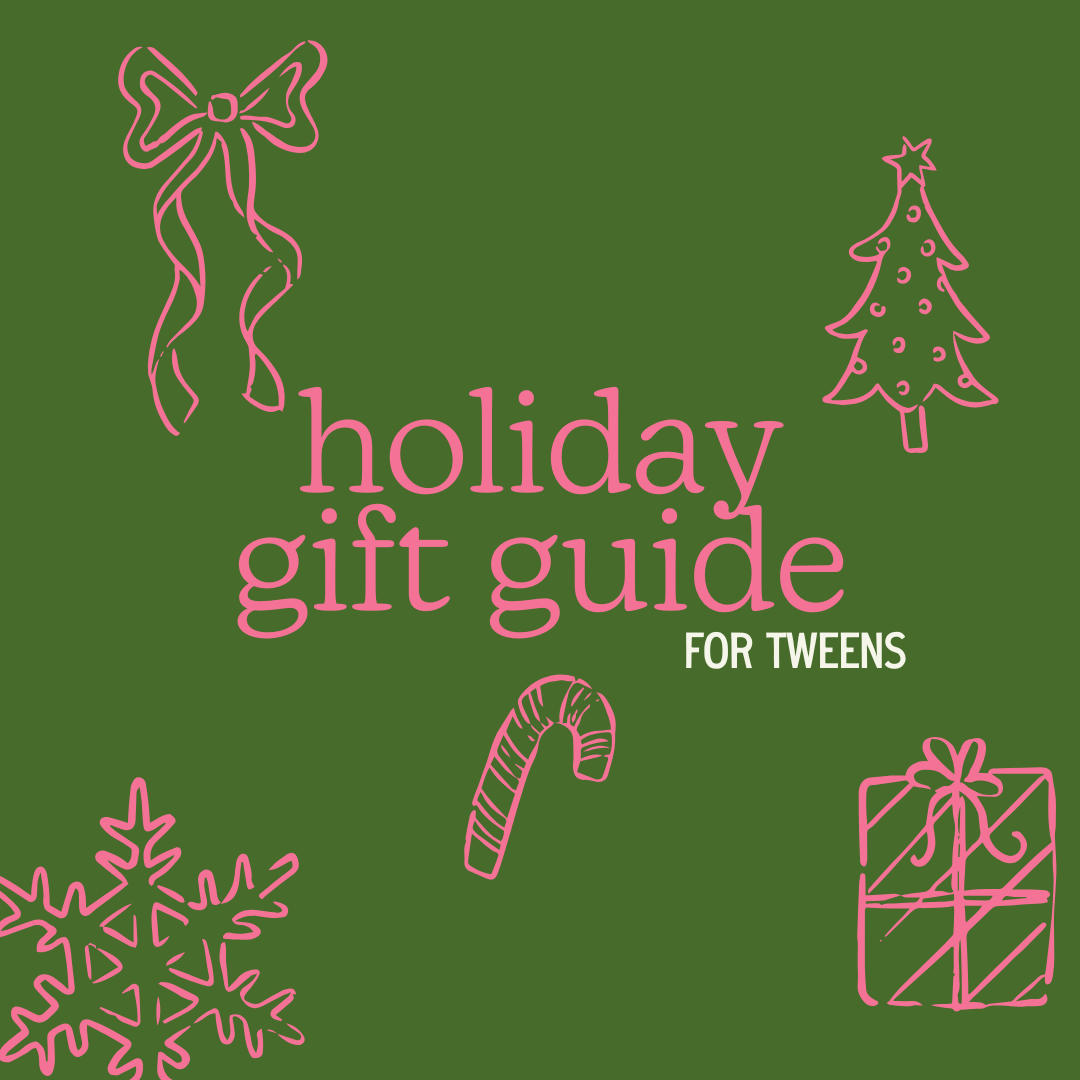 TWEEN/TEEN GIFT GUIDE 2025