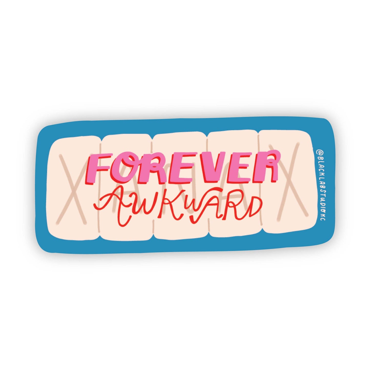 Black Lab Studio - Forever Awkward Waterproof Sticker