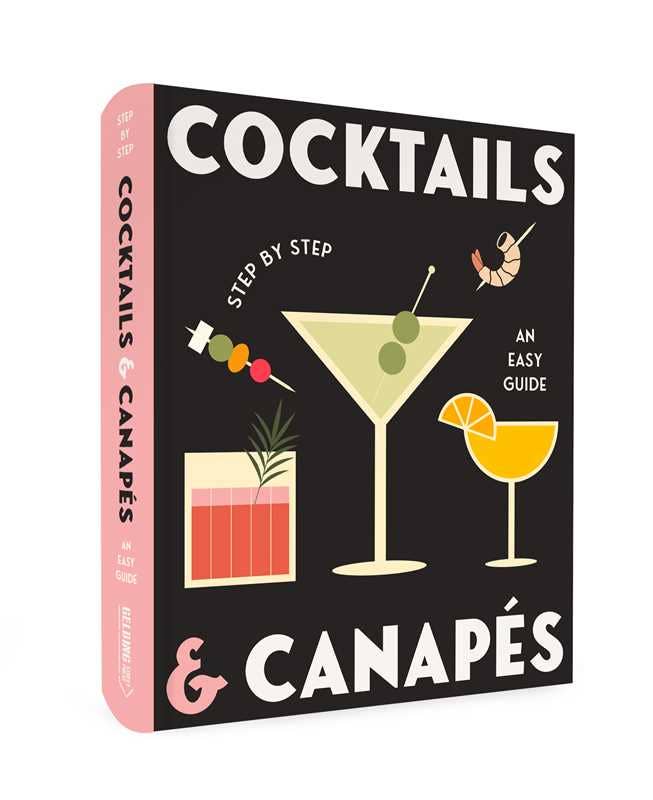 Cocktails and Canapes Step by Step: An Easy Guide by Rockpool