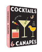 Cocktails and Canapes Step by Step: An Easy Guide by Rockpool