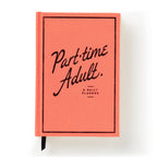 Brass Monkey - Part-Time Adult Undated Daily Planner