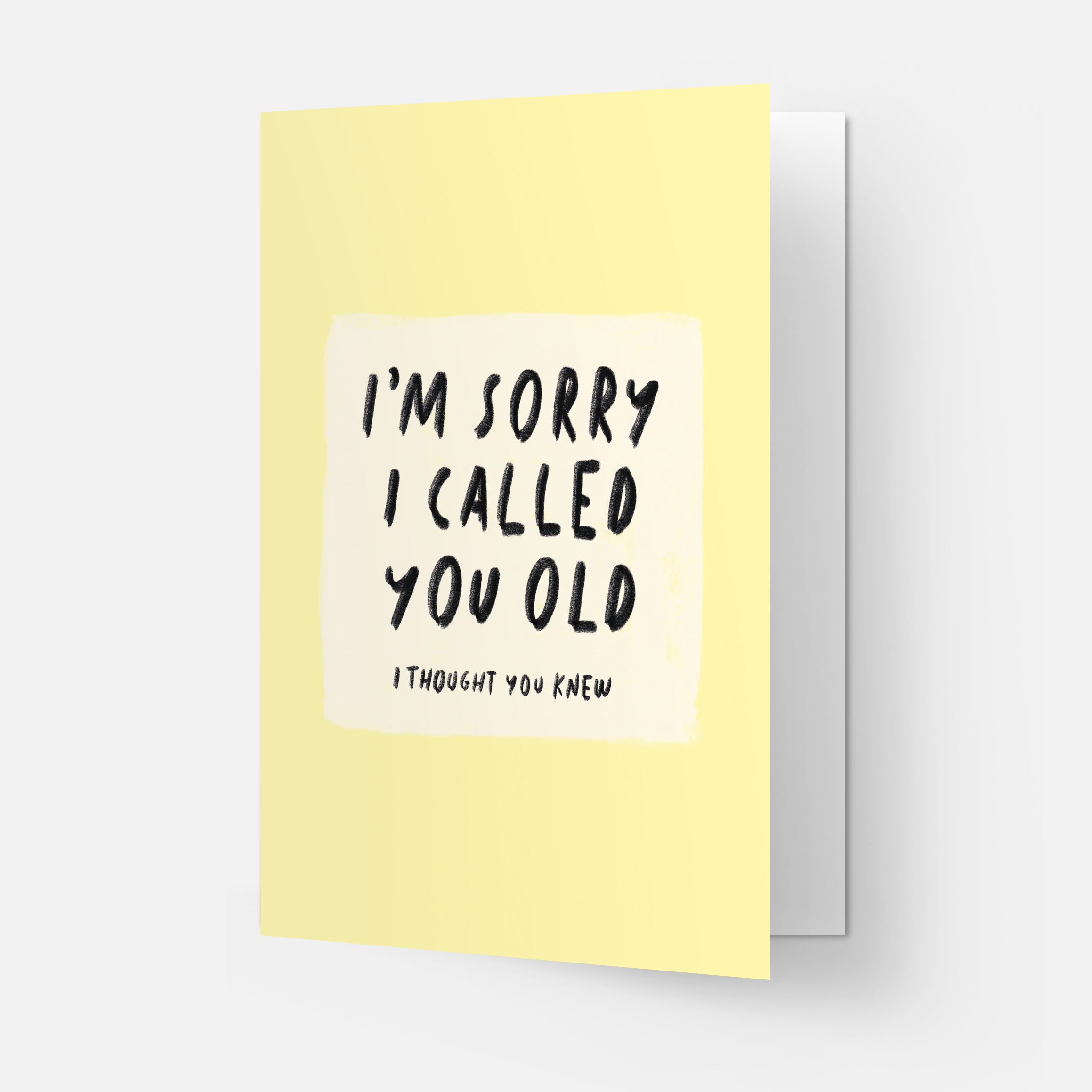 Kaart Blanche - Called you old - greeting card