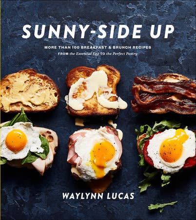 Sunny-Side Up - A Cookbook