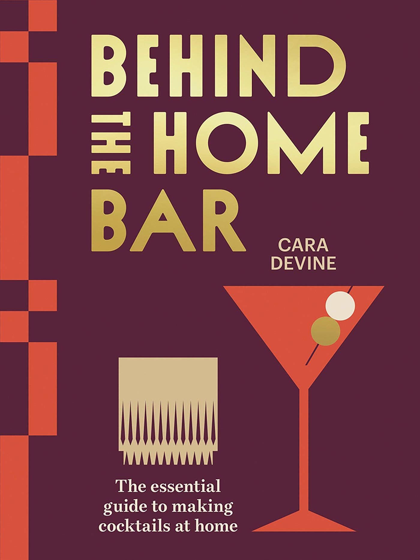 Chronicle Books - Behind the Home Bar