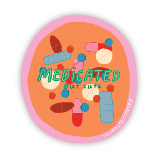 Black Lab Studio - Medicated But Cute Waterproof Sticker