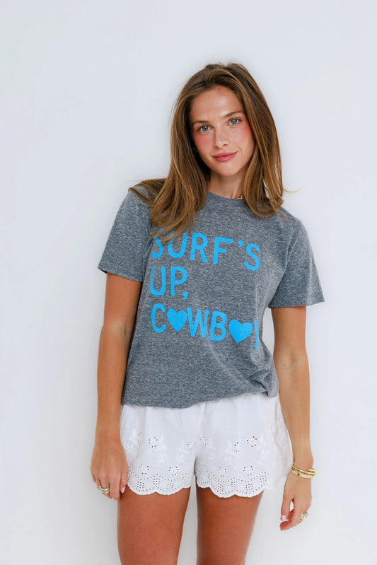 Sunny Somewhere - Surf's Up Cowboy Everyday Tee
