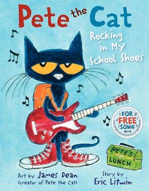 HarperCollins - Pete the Cat: Rocking in My School Shoes : Eric Litwin
