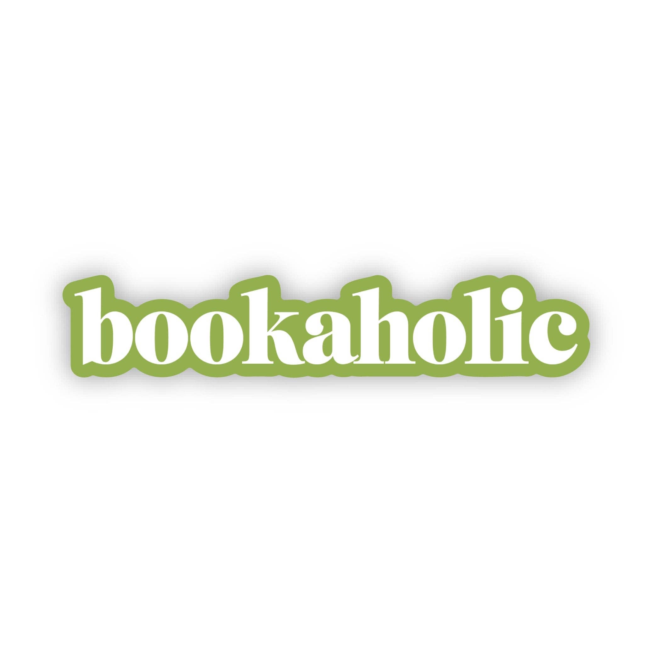 Big Moods - "Bookaholic" Book Text Sticker