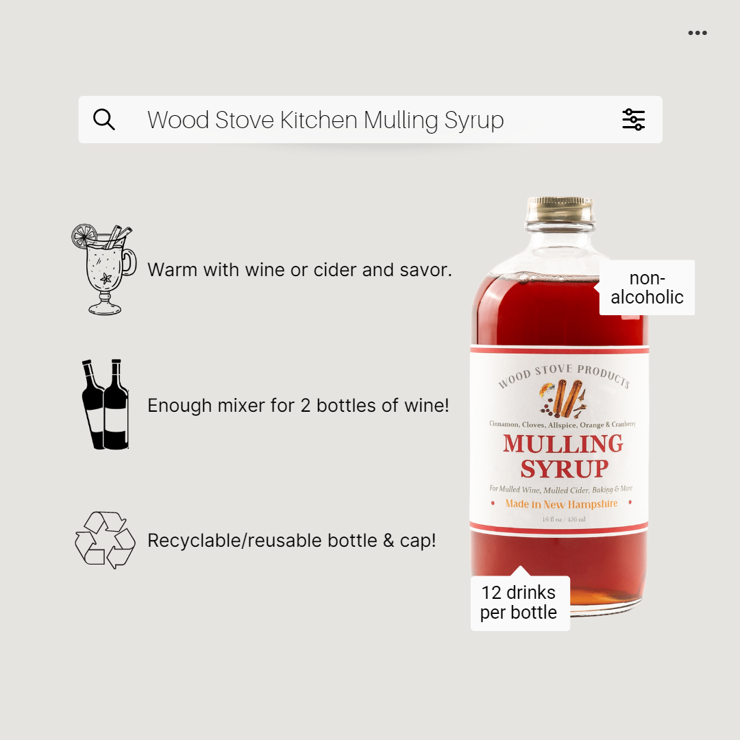Wood Stove Kitchen - Mulling Syrup, 16 fl oz - for Mulled Wine, Cider, Baking and more