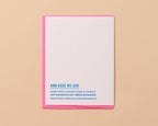 And Here We Are - We Love You Mom Letterpress Mother's Day Card
