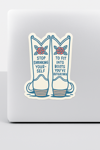 inviting affairs paperie - Stop Shrinking Yourself Sticker – Empowering Western Cowgirl