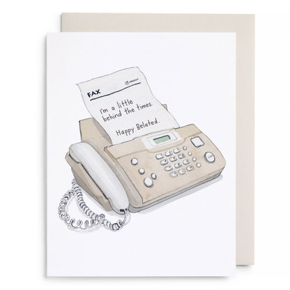 E. Frances Paper - Behind the Times Belated Birthday Greeting Card