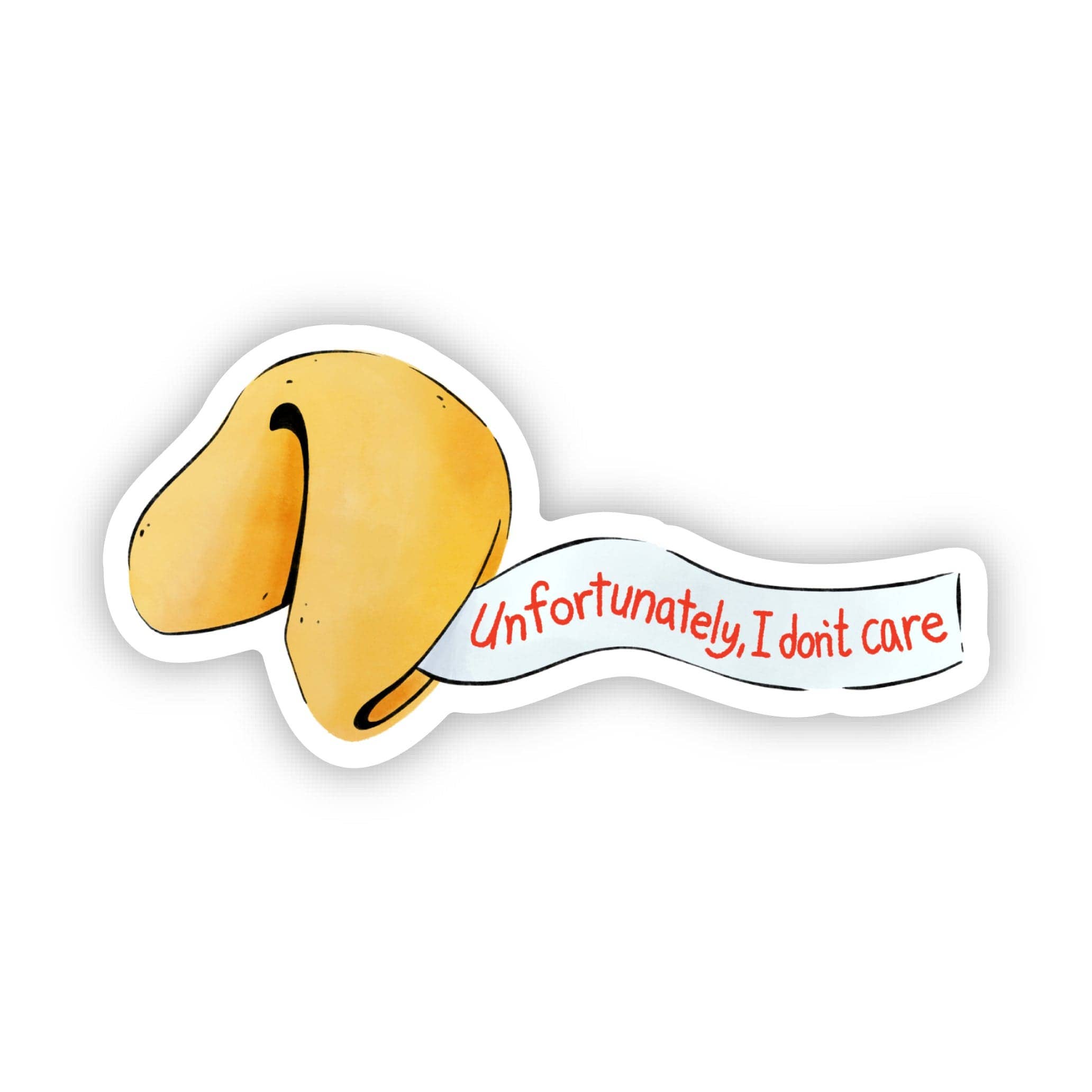 Big Moods - "Unfortunately, I don't care" funny fortune cookie