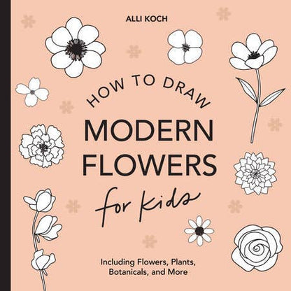 How to Draw Books for Kids: Modern Flowers